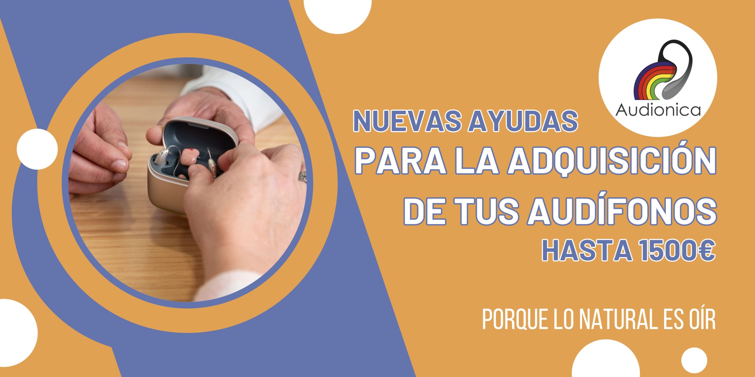 Nuevas ayudas para la adquisicion de tus audifonos