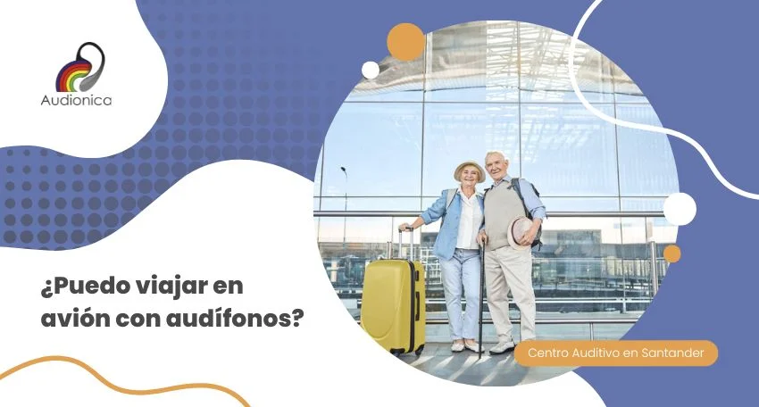 ¿Puedo viajar en avión con audífonos?